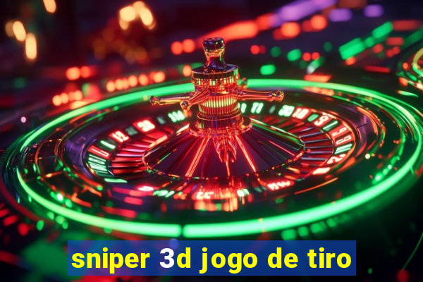 sniper 3d jogo de tiro